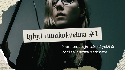 Lyhyt Runokokoelma osa 1.
