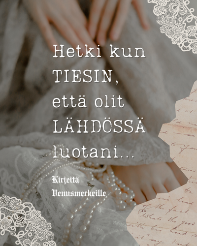 Hetki kun tiesin, että olit lähdössä luotani - Runoja 12 Venusmerkille